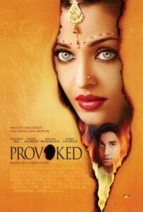 Спровоцированная (2006) Смотреть Индийские Фильмы на ЛордФильм